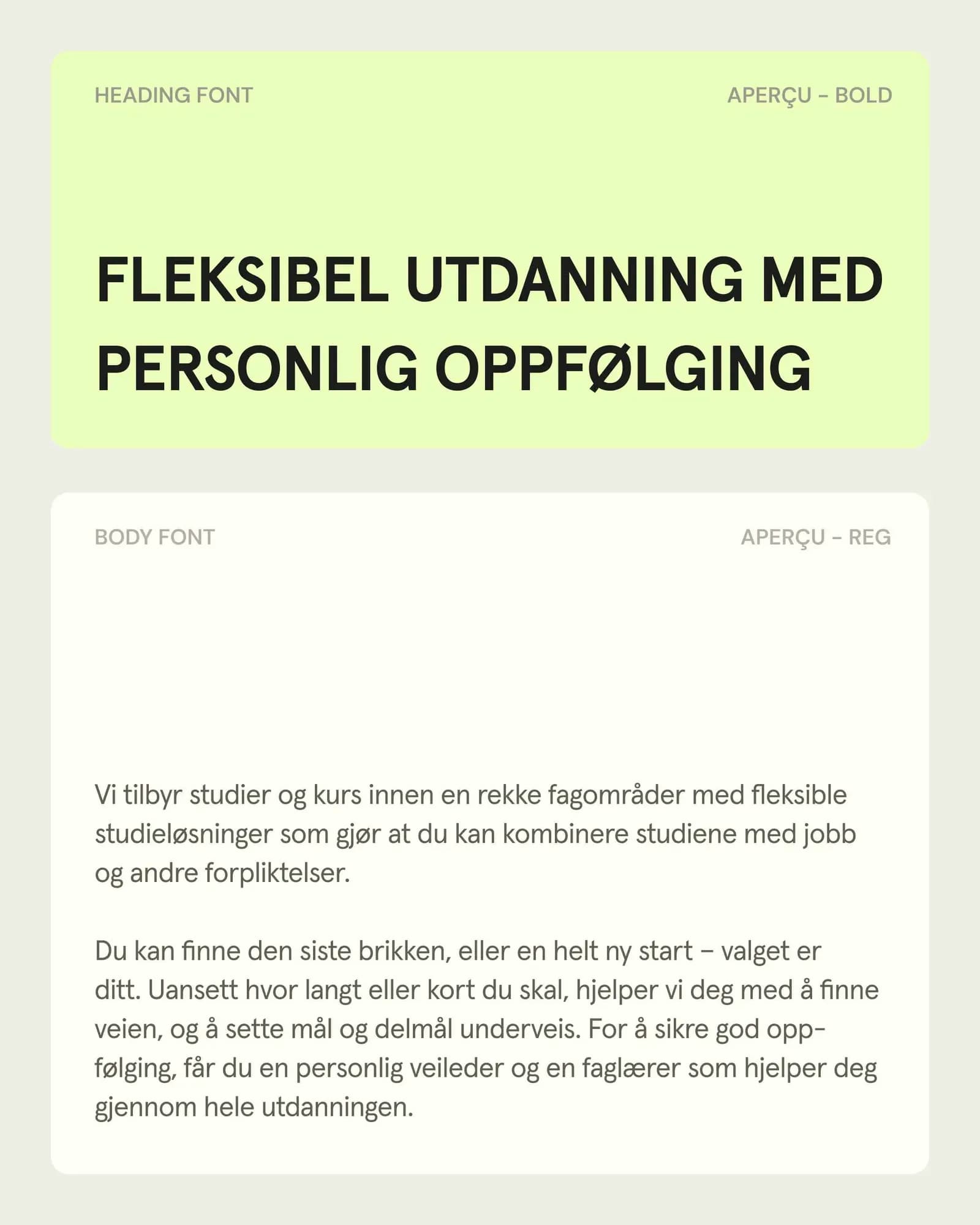 NKI type specimen: lime-green panel with the heading font Aperçu Bold in capitals ("Fleksibel utdanning med personlig oppfølging") above an off-white panel with Norwegian body text in Aperçu Regular.
