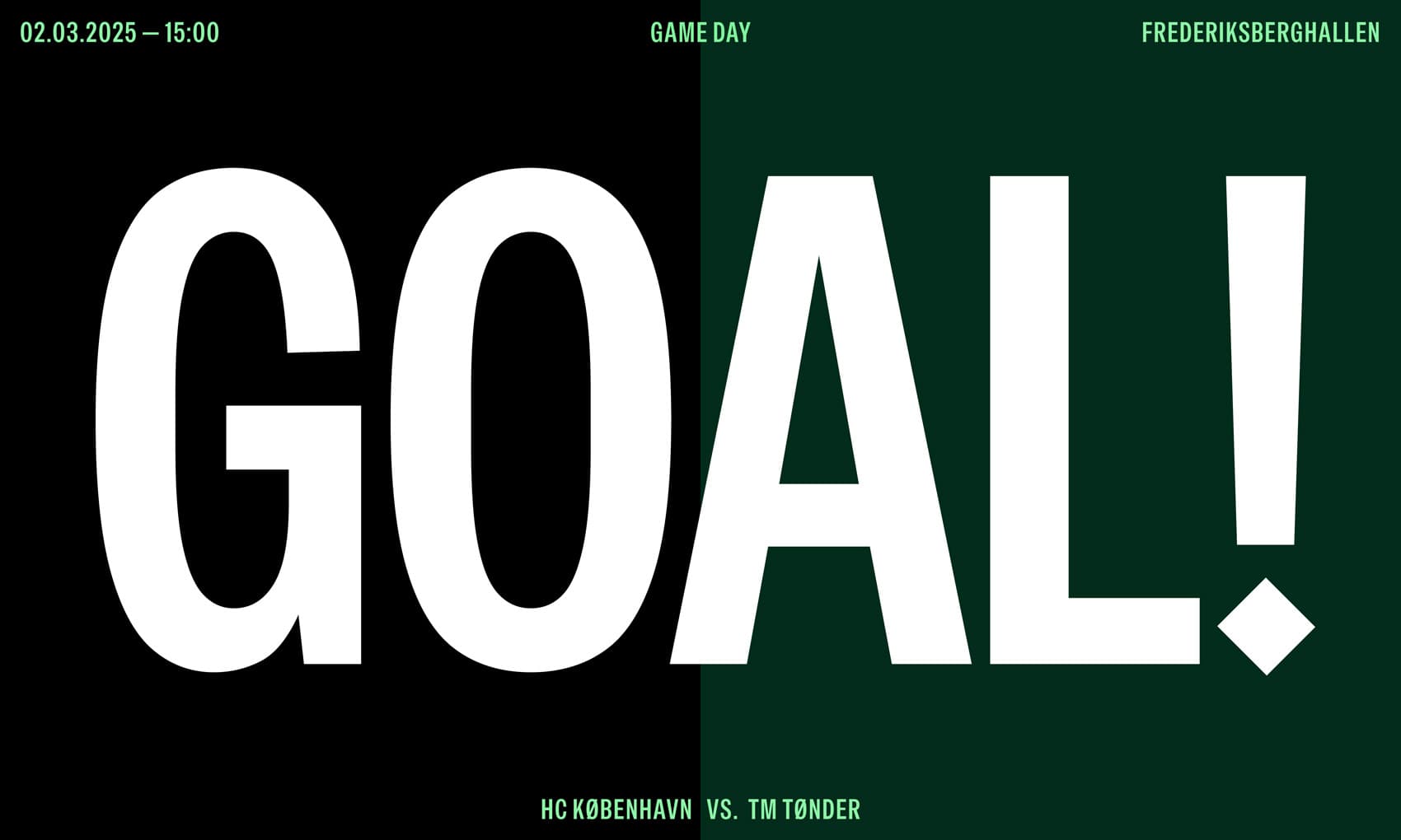 The word goal written in the custom font by design agency Re-Public for handball club HC København