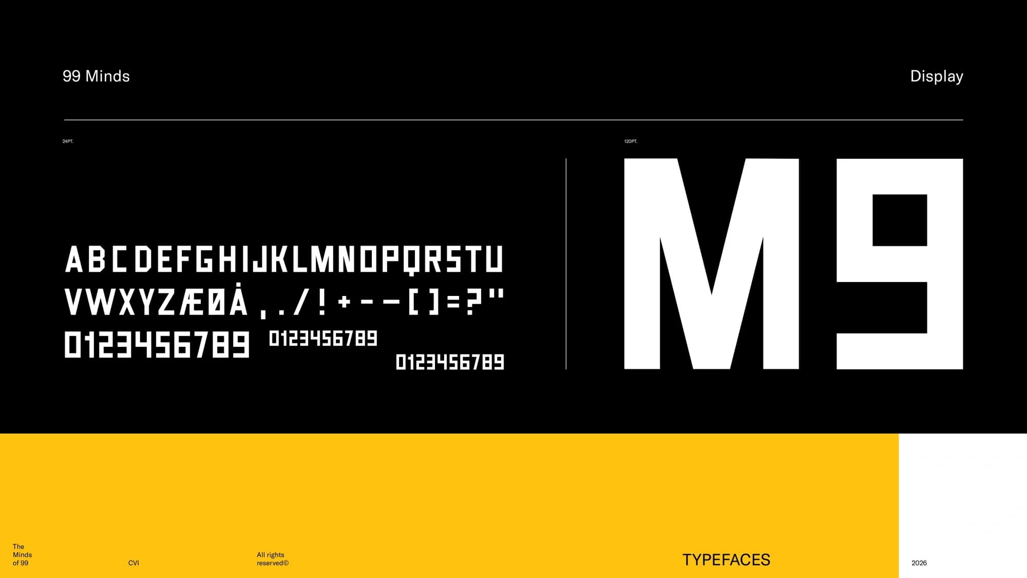 Type specimen sheet for the custom display typeface '99 Minds': full uppercase alphabet, punctuation and numerals in white on black, alongside a large-scale 'M9' letterform pairing on the right.